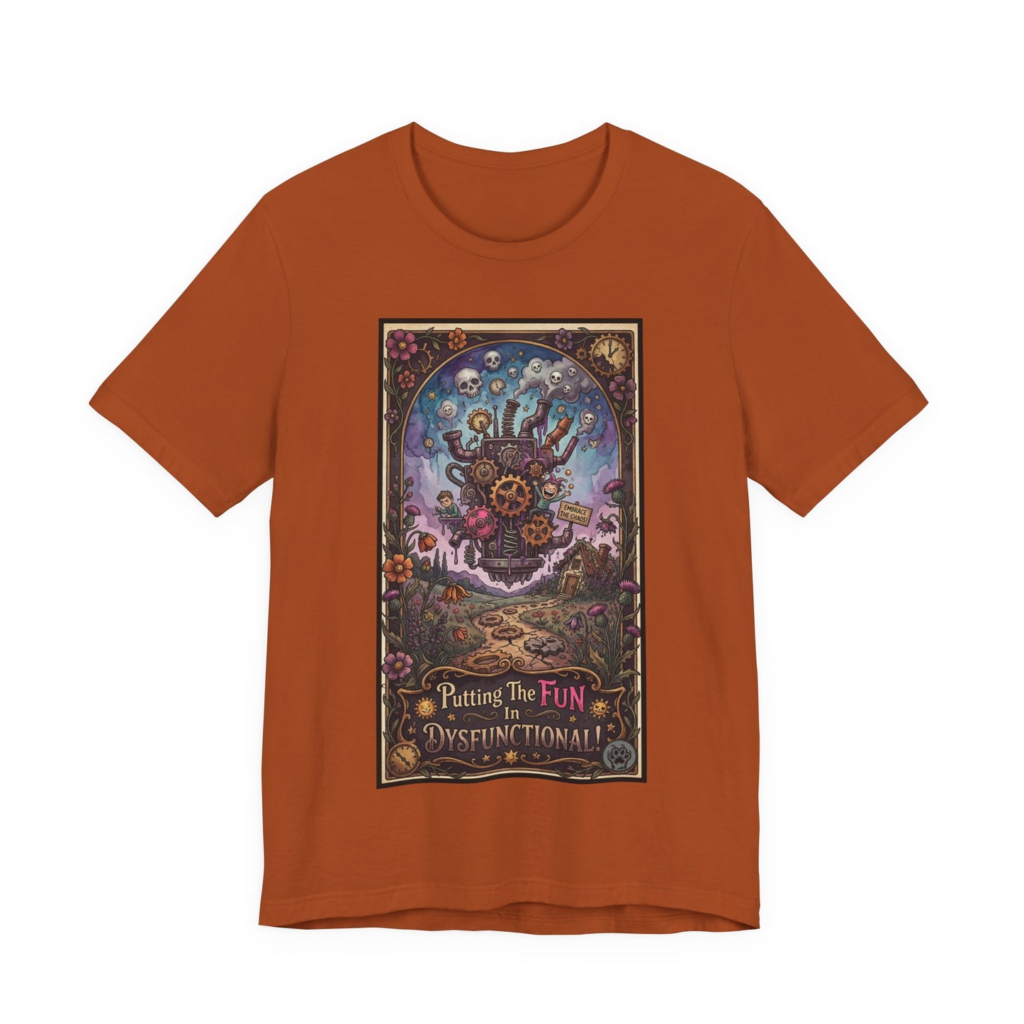 Putting the Fun in Dysfunctional Graphic Tee