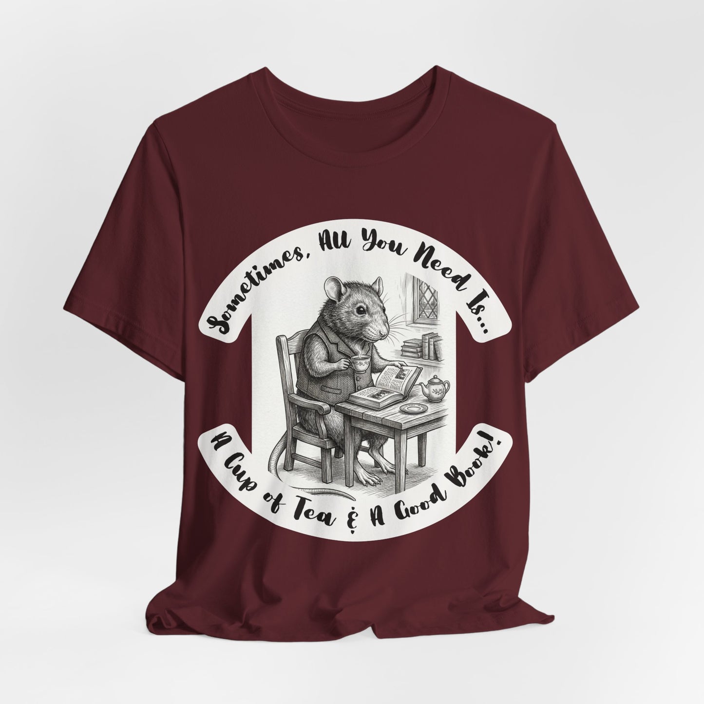Ratney - Tea & Books T‑Shirt — "Sometimes All You Need Is A Cup of Tea & A Good Book" - Introvert Book Lovers!