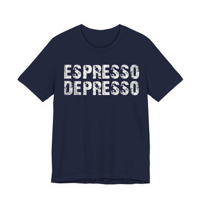 VOID - Espresso Depresso T-Shirt — Funny Coffee Lover Tee