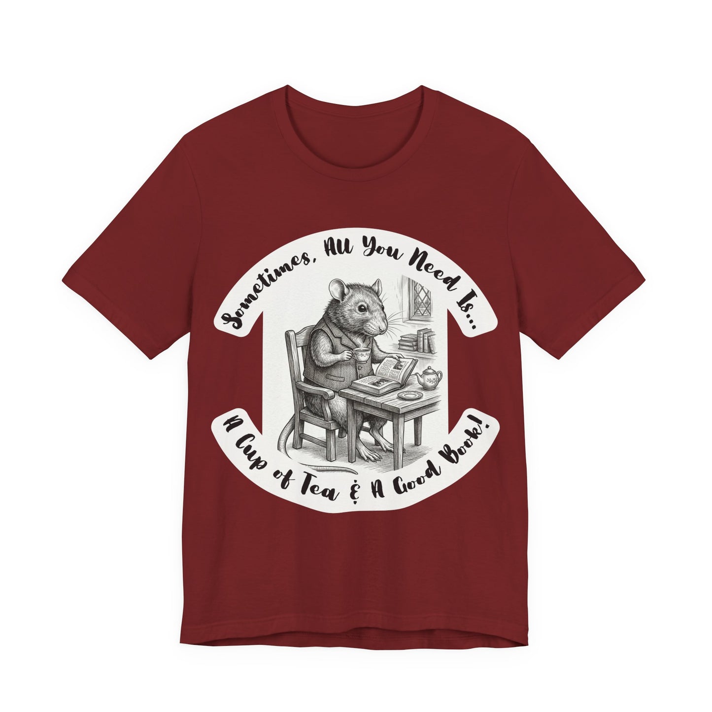 Ratney - Tea & Books T‑Shirt — "Sometimes All You Need Is A Cup of Tea & A Good Book" - Introvert Book Lovers!