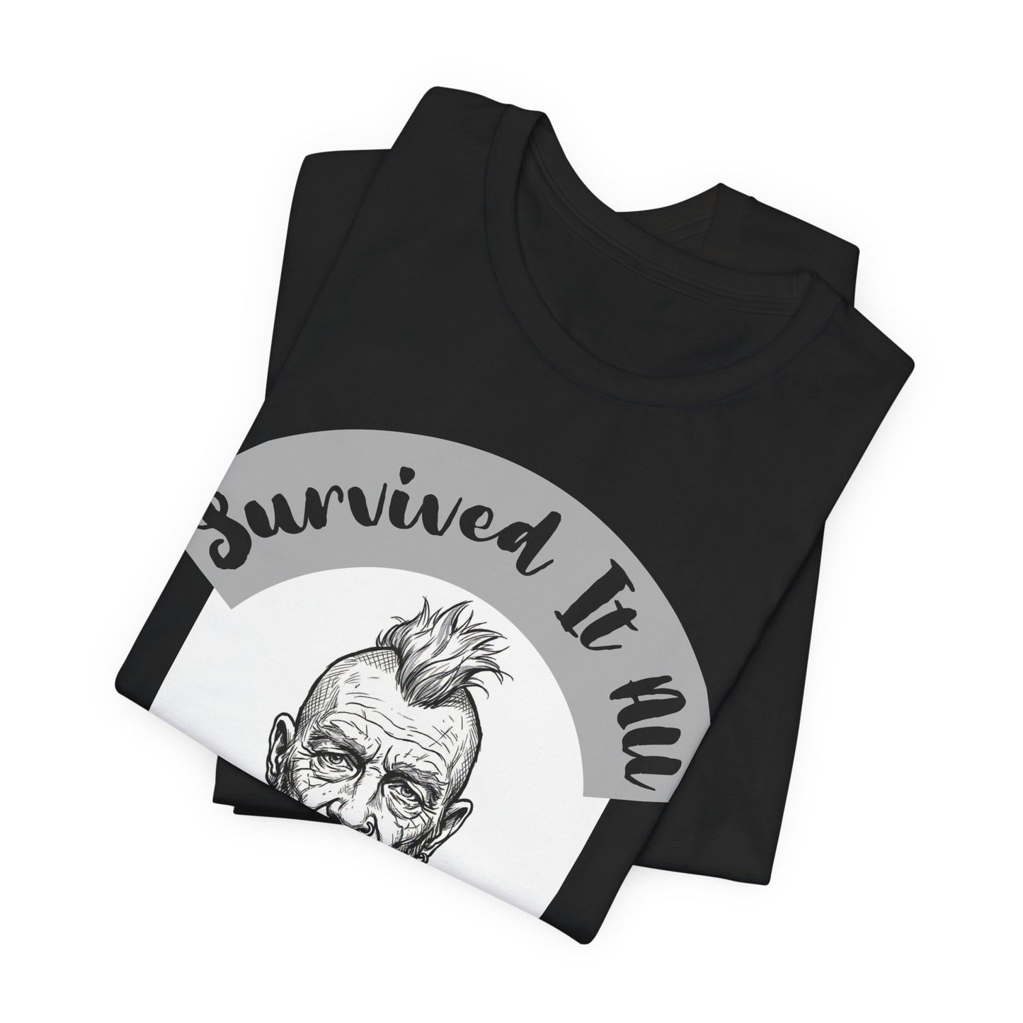 PunkDad - Survived It All Punk Dad T‑Shirt — “Punk Dad, Still Punk As F***” Graphic Tee