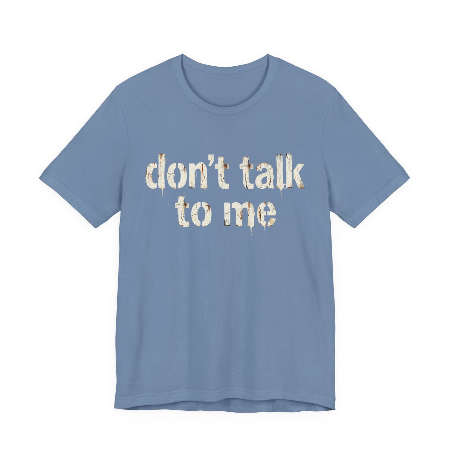 VOID - Don't Talk to Me T‑Shirt — Funny Sarcastic Graphic Tee
