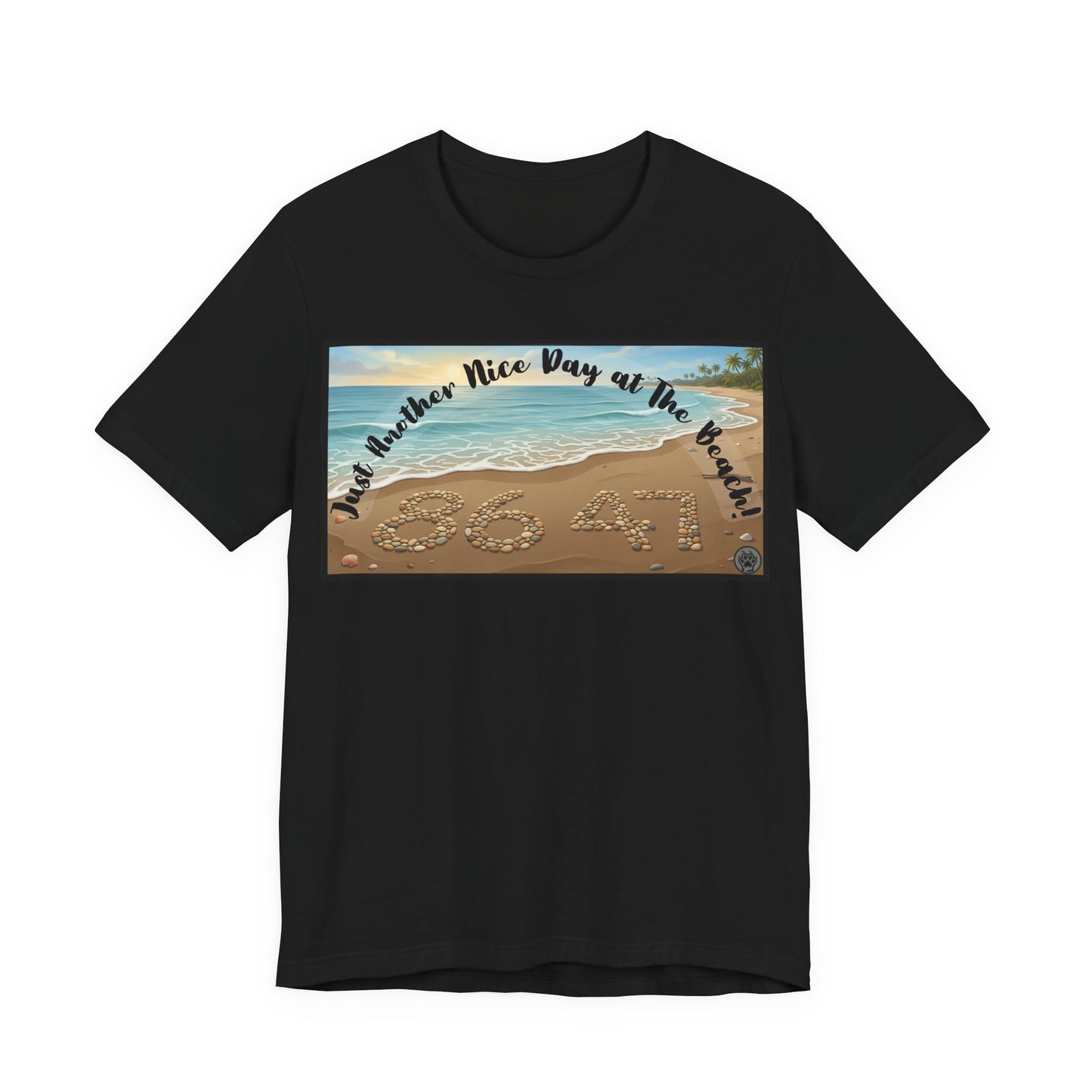 Beach Tee - Horizontal V1 – "Another Nice Day at the Beach" Sand Design