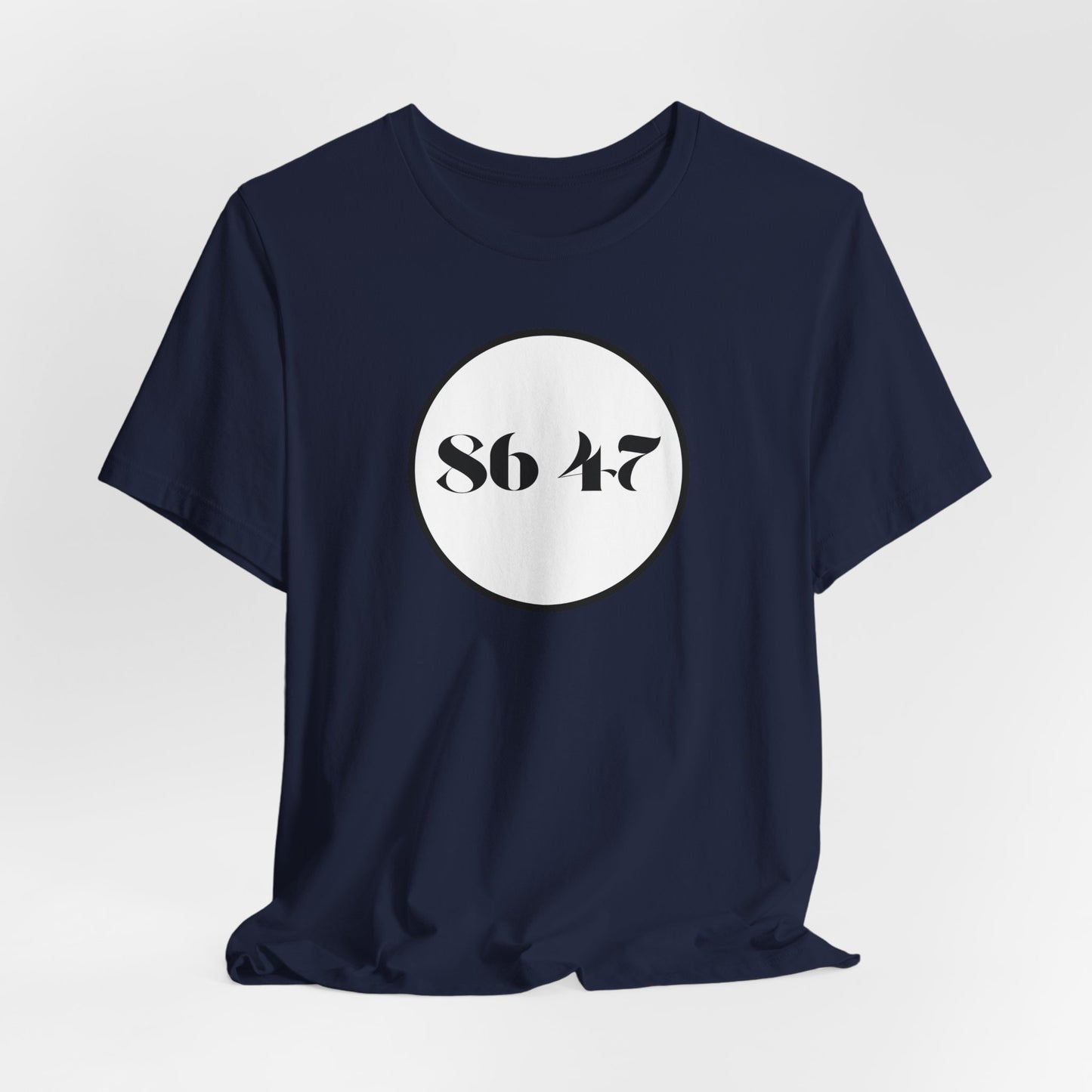 86 47 - Clean, Clear & Concise - Vintage Circle Number Tee — "86 47" Graphic T-Shirt