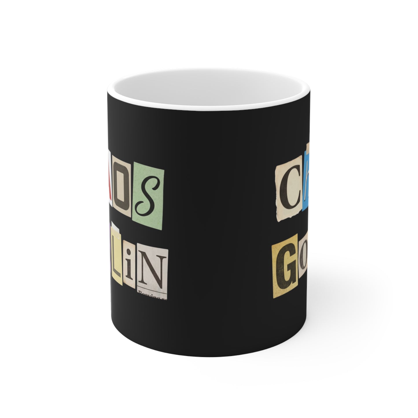 Chaos Goblin Mug — Funny Ransom-Note Style Coffee Cup