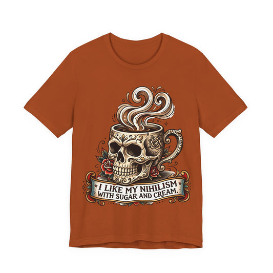 VOID - Skull Coffee Tee — "I Like My Nihilism With Sugar and Cream" Graphic T-Shirt