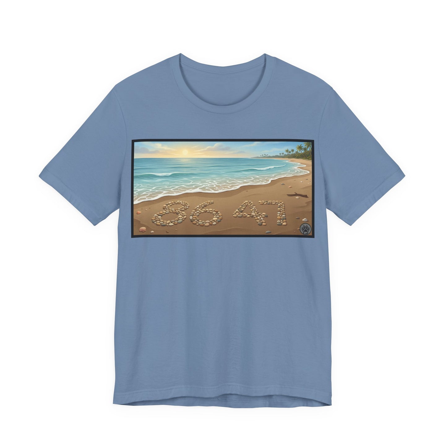 A Nice Day At The Beach - Horizontal V2 - Beach Sunset T-Shirt with '86 47' Sand Art – Coastal Vacation Tee