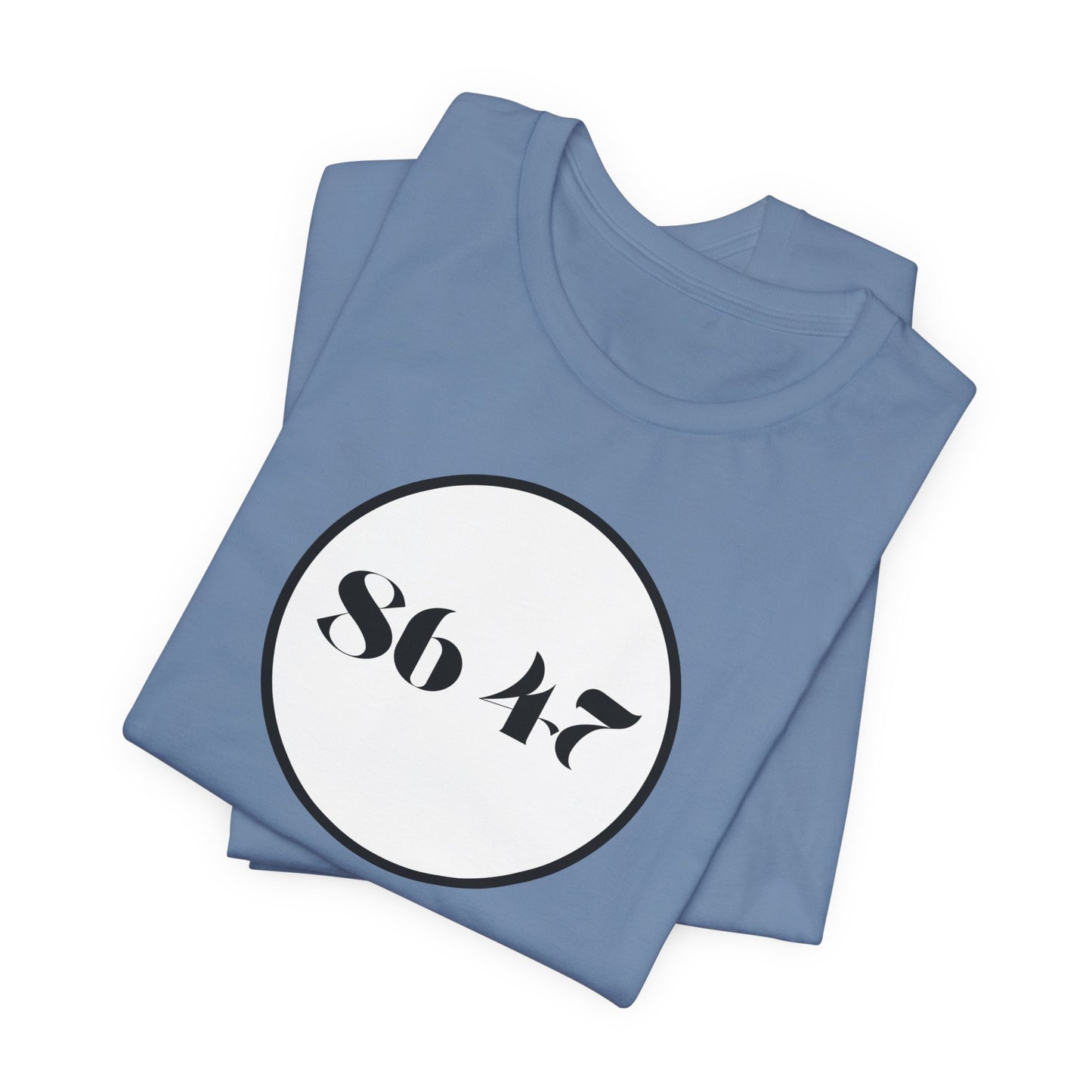 86 47 - Clean, Clear & Concise - Vintage Circle Number Tee — "86 47" Graphic T-Shirt