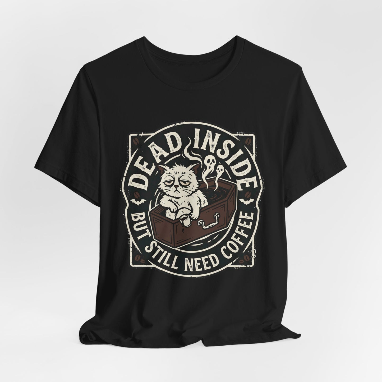 VOID - Dead Inside But Still Need Coffee T-Shirt - Coffee Cat Humor Tee