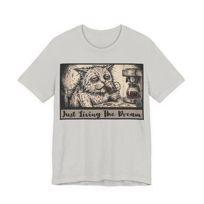 Scraps - Just Living The Dream - Tired Reluctant Morning Cat Tee — Vintage Cat Coffee T-Shirt