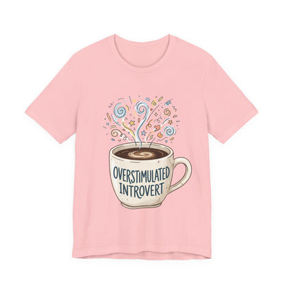 VOID - Overstimulated Introvert Coffee Tee — Cute Coffee Mug Graphic T-Shirt