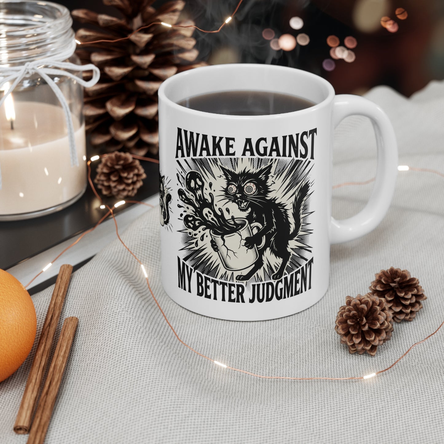 VOID - Awake Against My Better Judgment Coffee Mug — Funny Cat Spilled Coffee 11oz