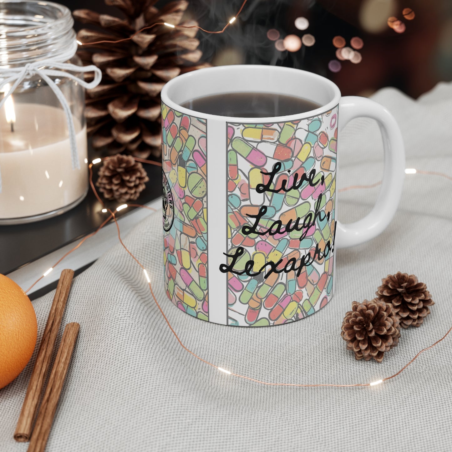 Live, Laugh, Lexapro! - 11oz Mug Ambi Handle - Colorful Pill Pattern Coffee Cup for Mental Health Awareness & Funny Gift