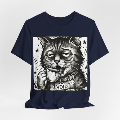 VOID - The Original Void Cat Tee — Tired Moody Cat Drinking Coffee Graphic T-Shirt