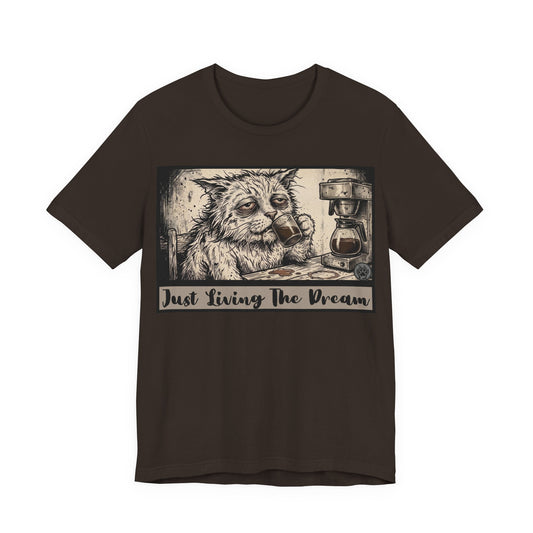 Scraps - Just Living The Dream - Tired Reluctant Morning Cat Tee — Vintage Cat Coffee T-Shirt