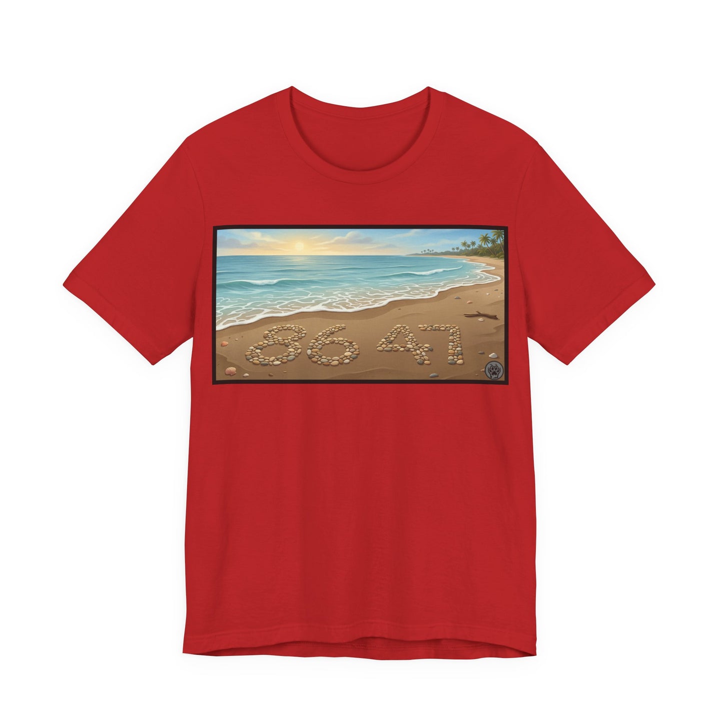 A Nice Day At The Beach - Horizontal V2 - Beach Sunset T-Shirt with '86 47' Sand Art – Coastal Vacation Tee