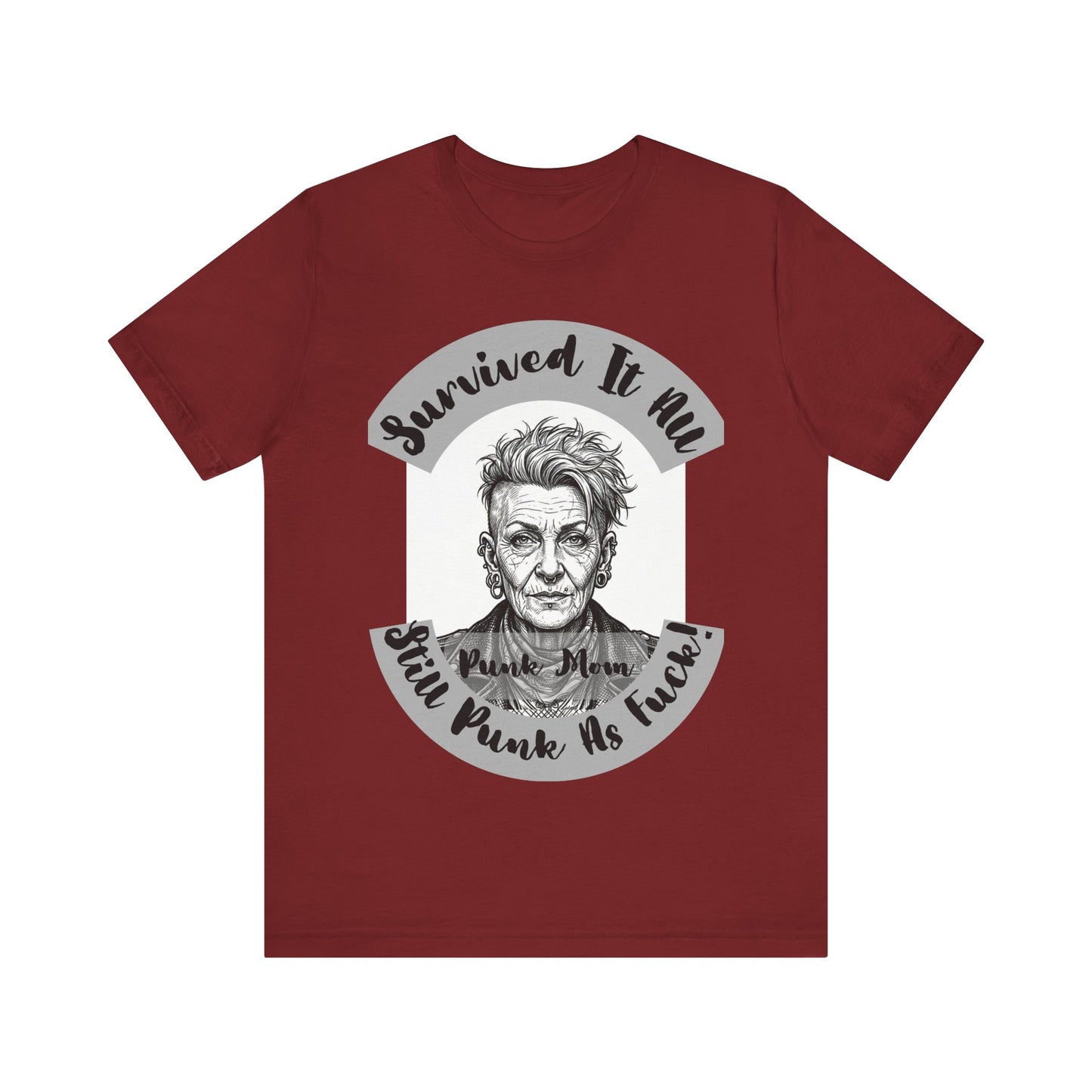 PunkMom - Survived It All Tee — Punk Rock Elder Portrait Graphic T-Shirt