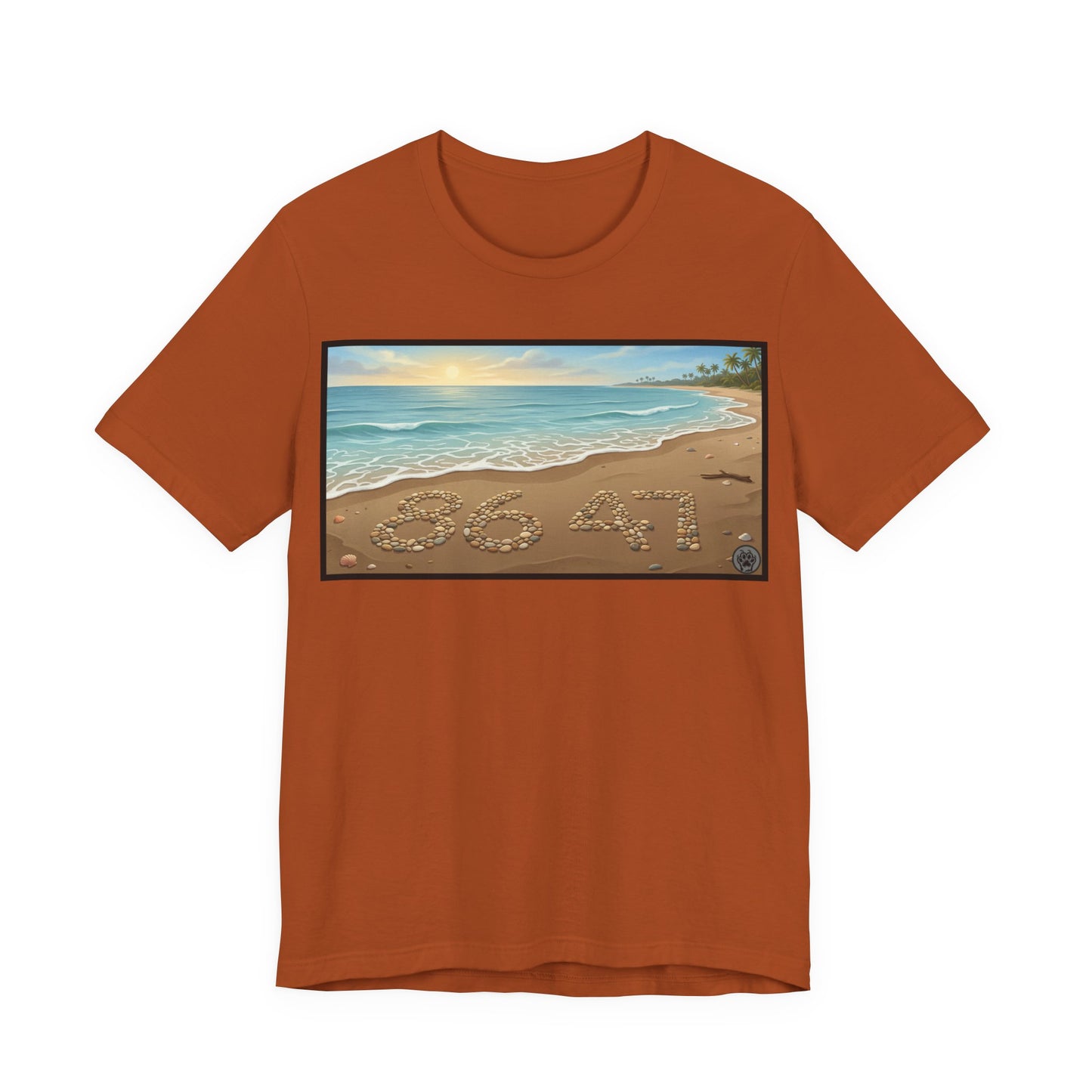 A Nice Day At The Beach - Horizontal V2 - Beach Sunset T-Shirt with '86 47' Sand Art – Coastal Vacation Tee