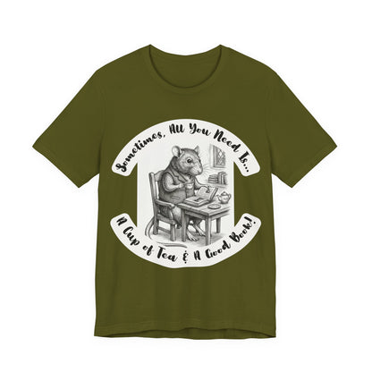 Ratney - Tea & Books T‑Shirt — "Sometimes All You Need Is A Cup of Tea & A Good Book" - Introvert Book Lovers!