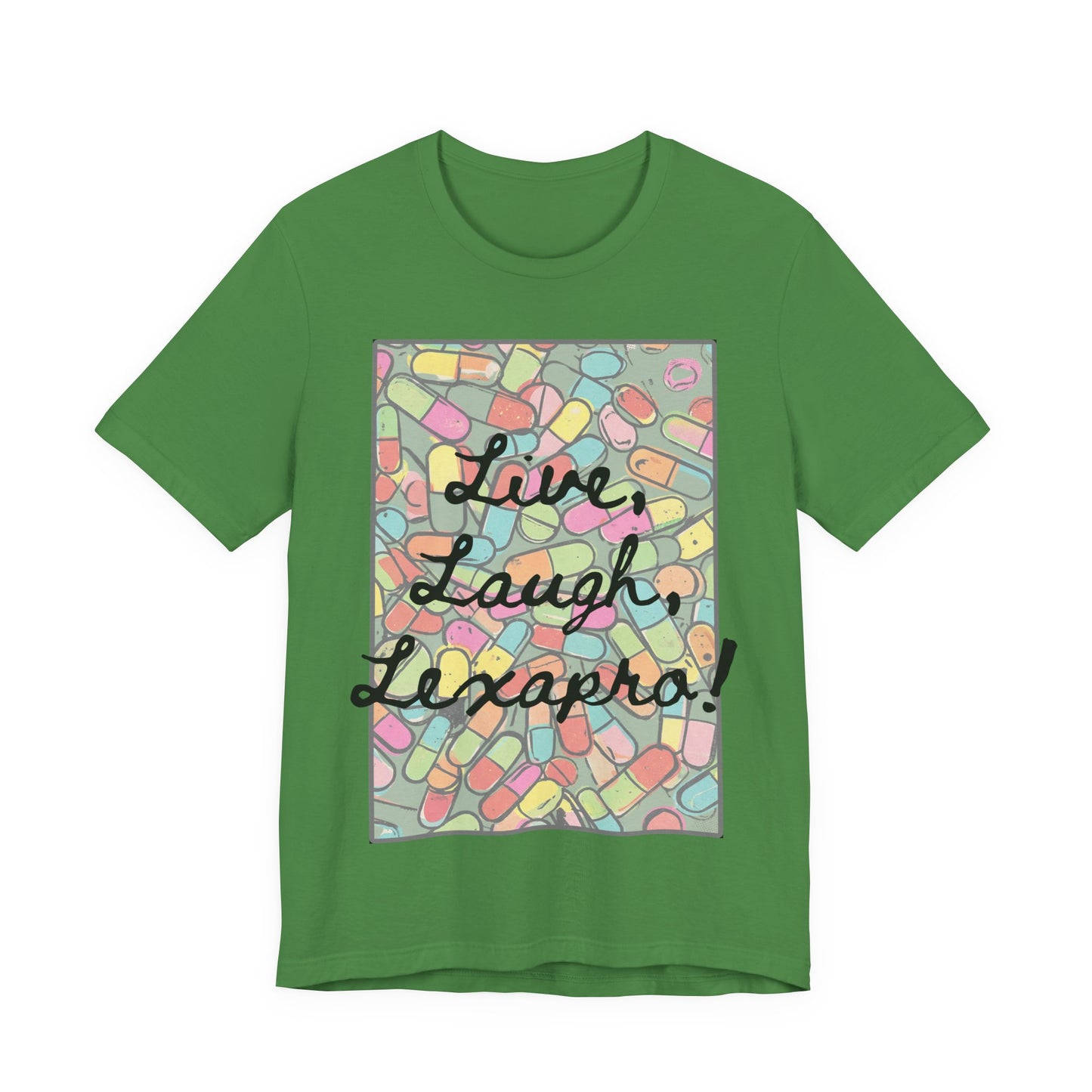 L3 - "Live Laugh Lexapro" - Psych Prescription Pill T-Shirt — Mental Health Humor  Medical Assistant Cute Pastel Graphic Tee