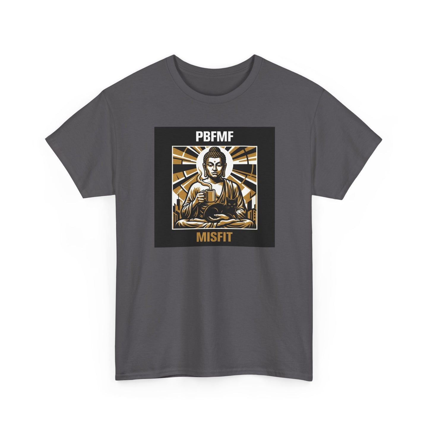 PBFMF - Twigs - Misfit Buddha Graphic Tee — 'PBFMF' Streetwear Mental Health-Inspired T-Shirt