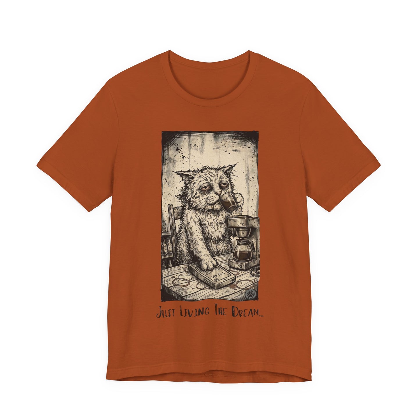 Scraps - Tired Cat Illustration Tee — "Just Living the Dream" Vintage Coffee Cat T-Shirt