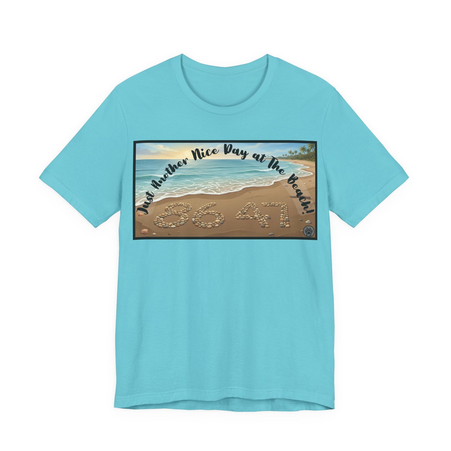 Beach Tee - Horizontal V1 – "Another Nice Day at the Beach" Sand Design