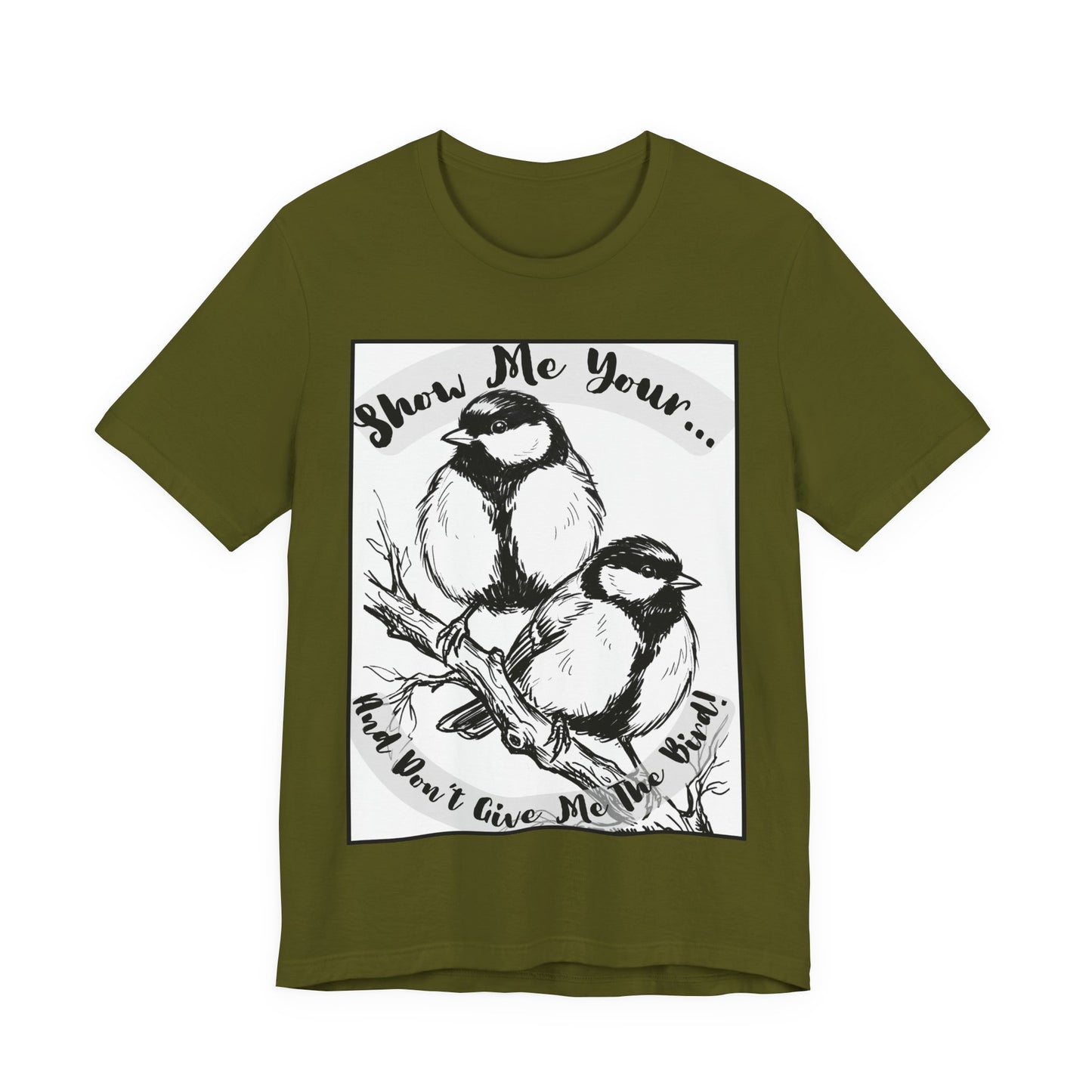 Birds - 1 - Raunchy Birder Biker Humor Pun Wordplay Sketch Tee —  Graphic T-Shirt