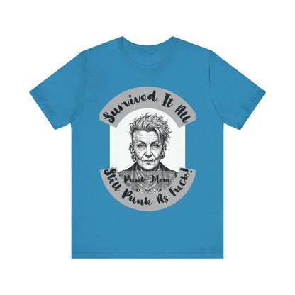 PunkMom - Survived It All Tee — Punk Rock Elder Portrait Graphic T-Shirt