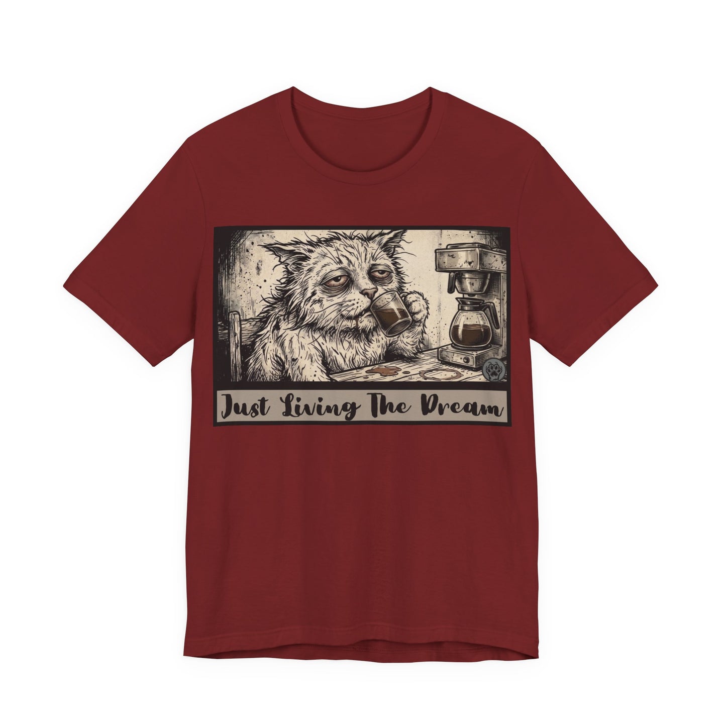 Scraps - Just Living The Dream - Tired Reluctant Morning Cat Tee — Vintage Cat Coffee T-Shirt