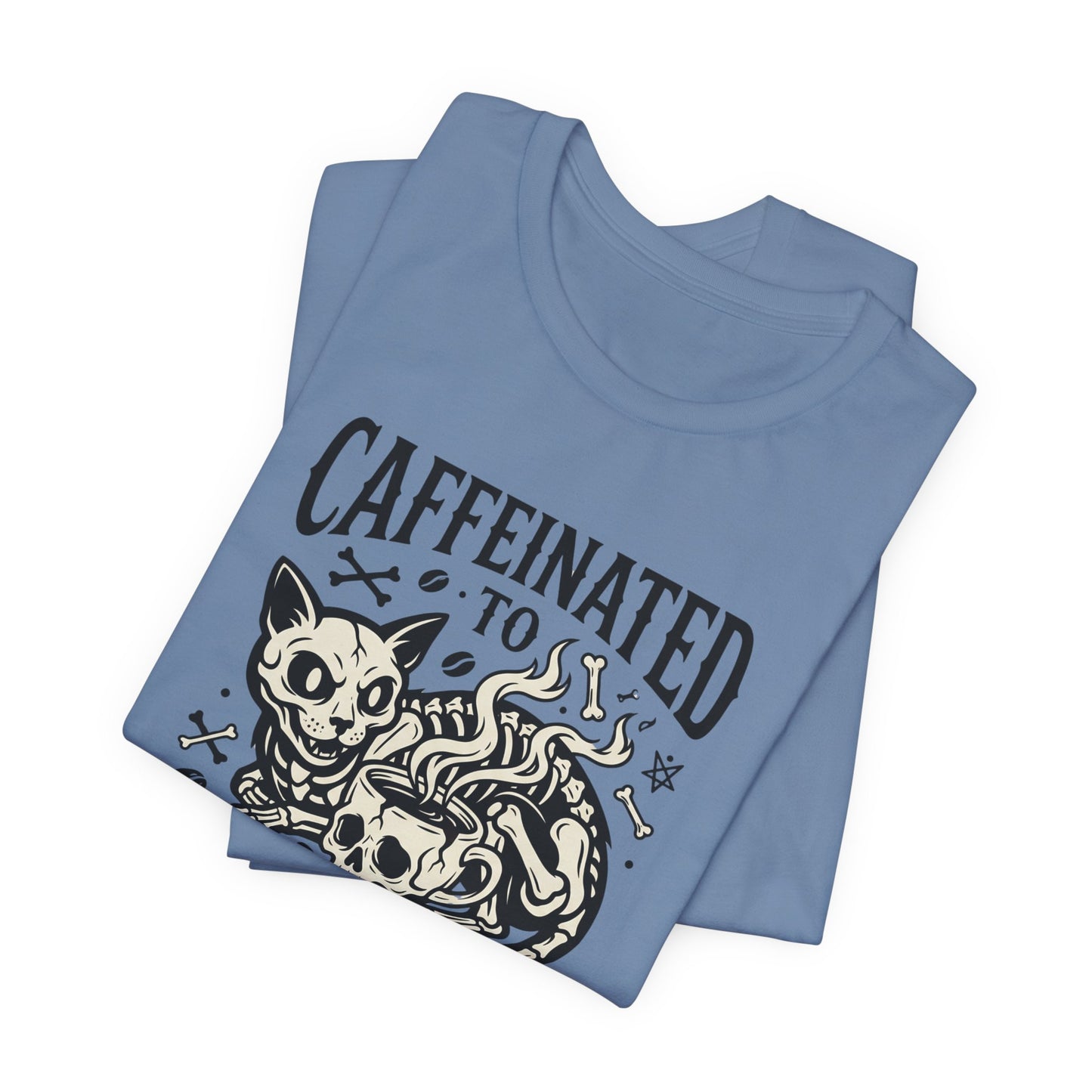 VOID - Caffeinated to the Grave Tee - Coffee Cat Humor Shirt