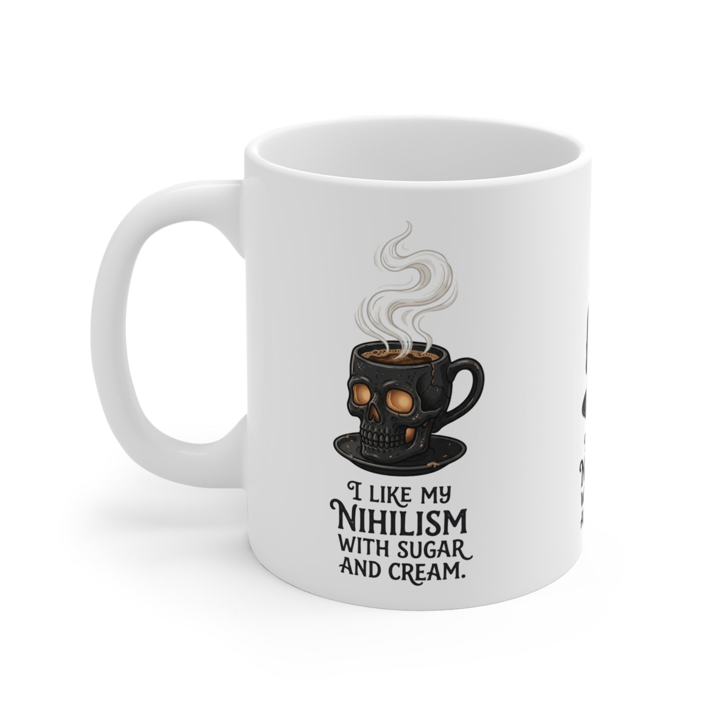 VOID - Nihilism Coffee Mug — "I Like My Nihilism With Sugar and Cream" 11oz