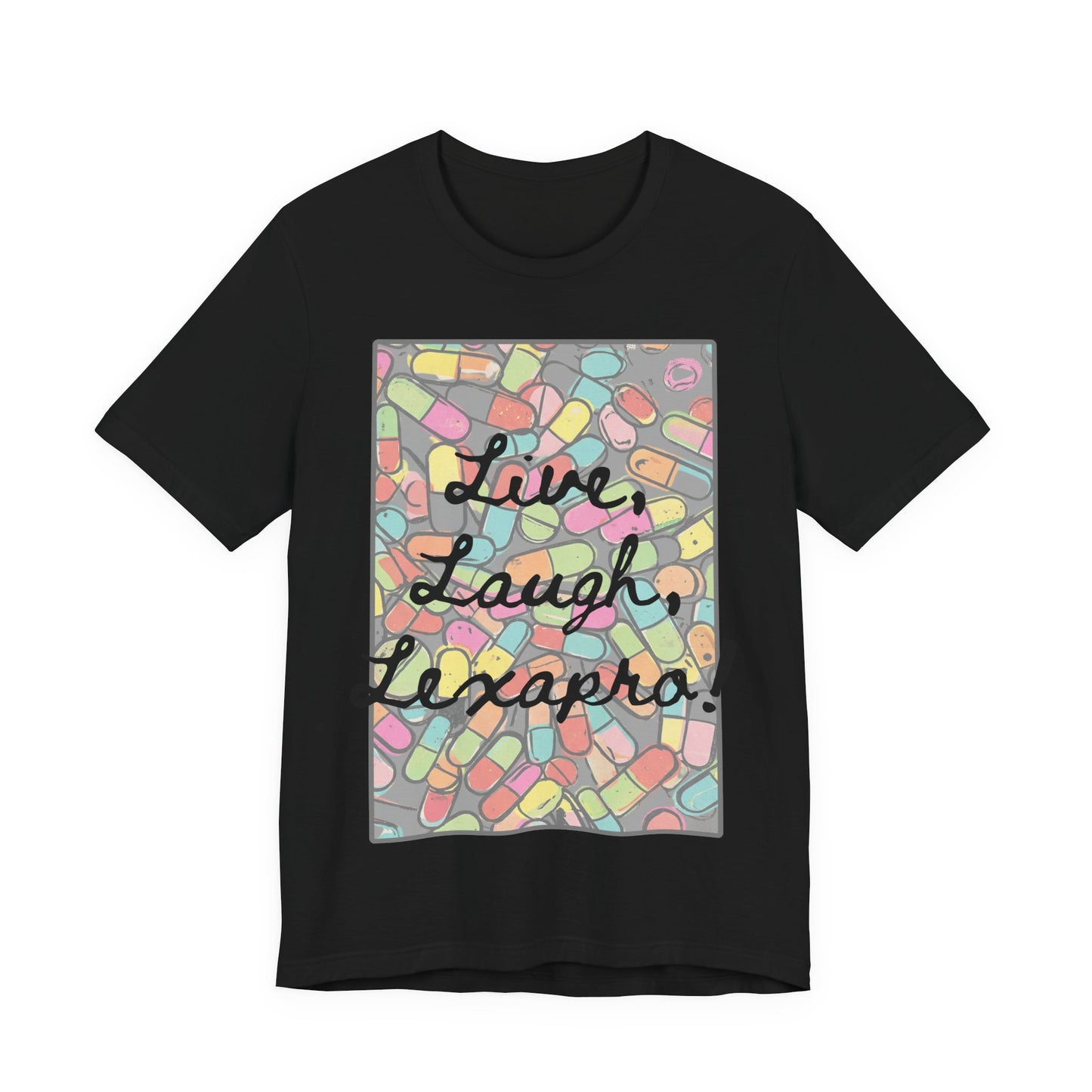 L3 - "Live Laugh Lexapro" - Psych Prescription Pill T-Shirt — Mental Health Humor  Medical Assistant Cute Pastel Graphic Tee
