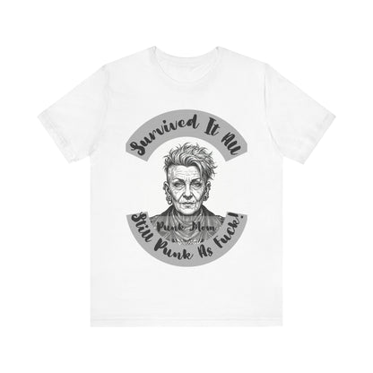 PunkMom - Survived It All Tee — Punk Rock Elder Portrait Graphic T-Shirt